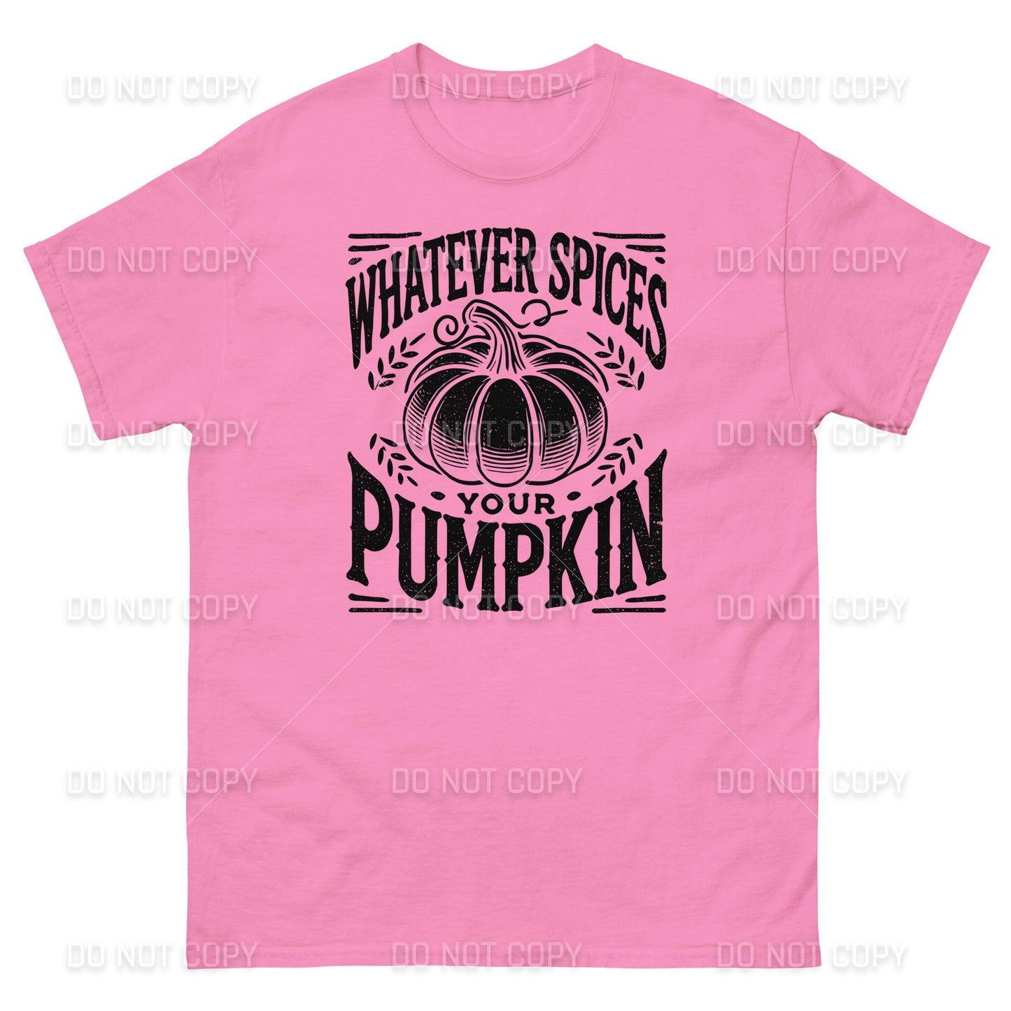 Fall Apparel - Fall - Whatever Spices your Pumpkin T-Shirt - Distressed Black Printed - Youth & Adult Sizes