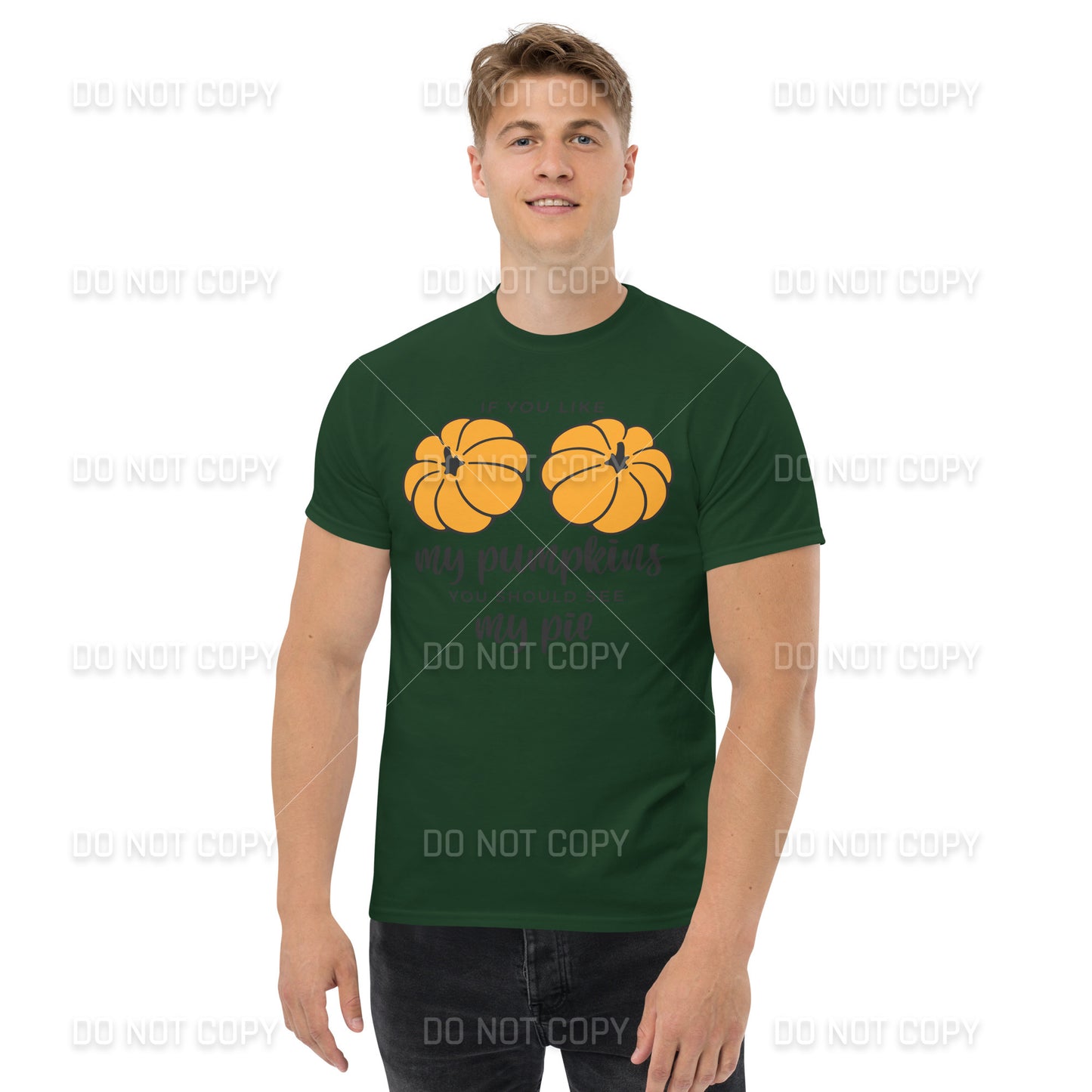 Fall Apparel - Fall - If you like my Pumpkins, You should see my Pie T-Shirt - Black Printed - Youth & Adult Sizes