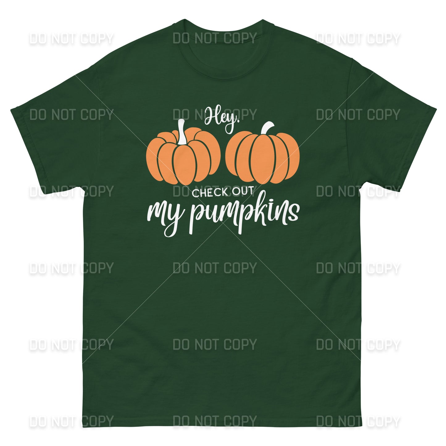Fall Apparel - Hey Check Out my Pumpkins T-Shirt - White Printed - Youth & Adult Sizes