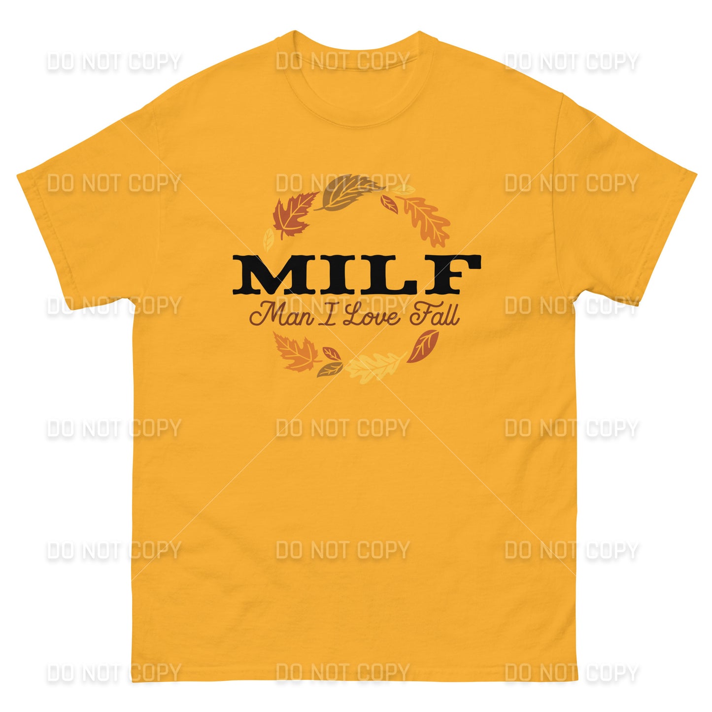 Fall Apparel - Fall MILF -Man I Love Fall - T-Shirt - Black Printed - Youth & Adult Sizes