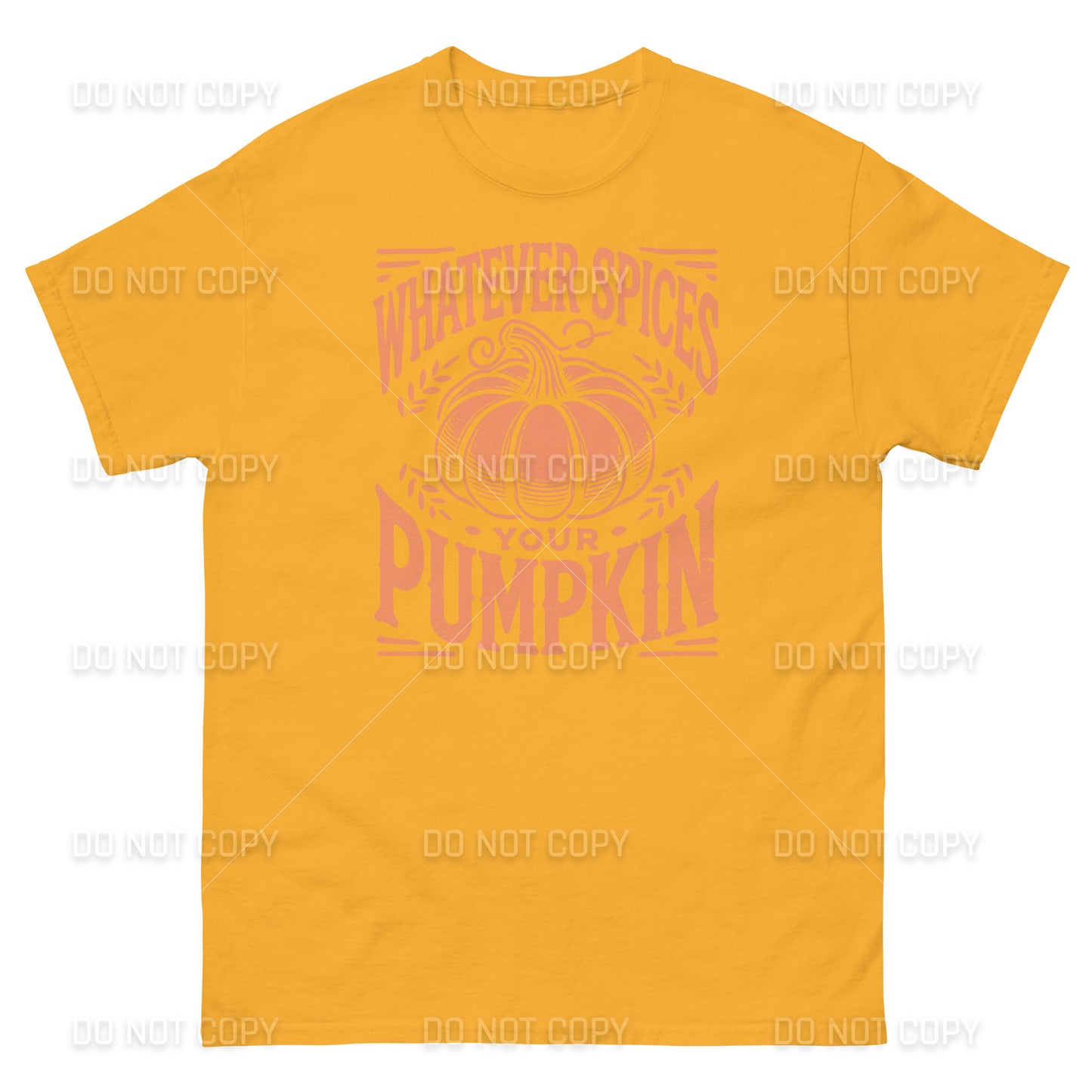 Fall Apparel - Fall - Whatever Spices your Pumpkin T-Shirt - Distressed Orange Printed - Youth & Adult Sizes