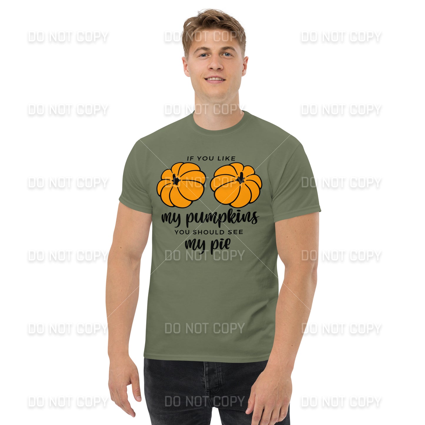 Fall Apparel - Fall - If you like my Pumpkins, You should see my Pie T-Shirt - Black Printed - Youth & Adult Sizes