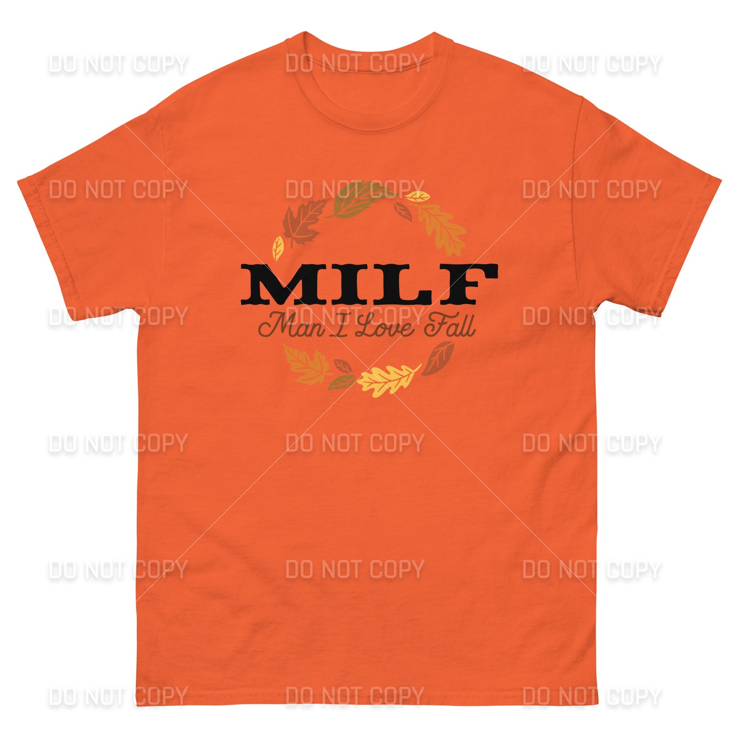Fall Apparel - Fall MILF -Man I Love Fall - T-Shirt - Black Printed - Youth & Adult Sizes