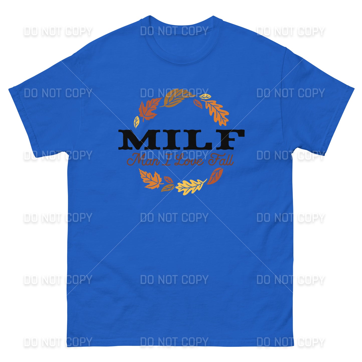 Fall Apparel - Fall MILF -Man I Love Fall - T-Shirt - Black Printed - Youth & Adult Sizes