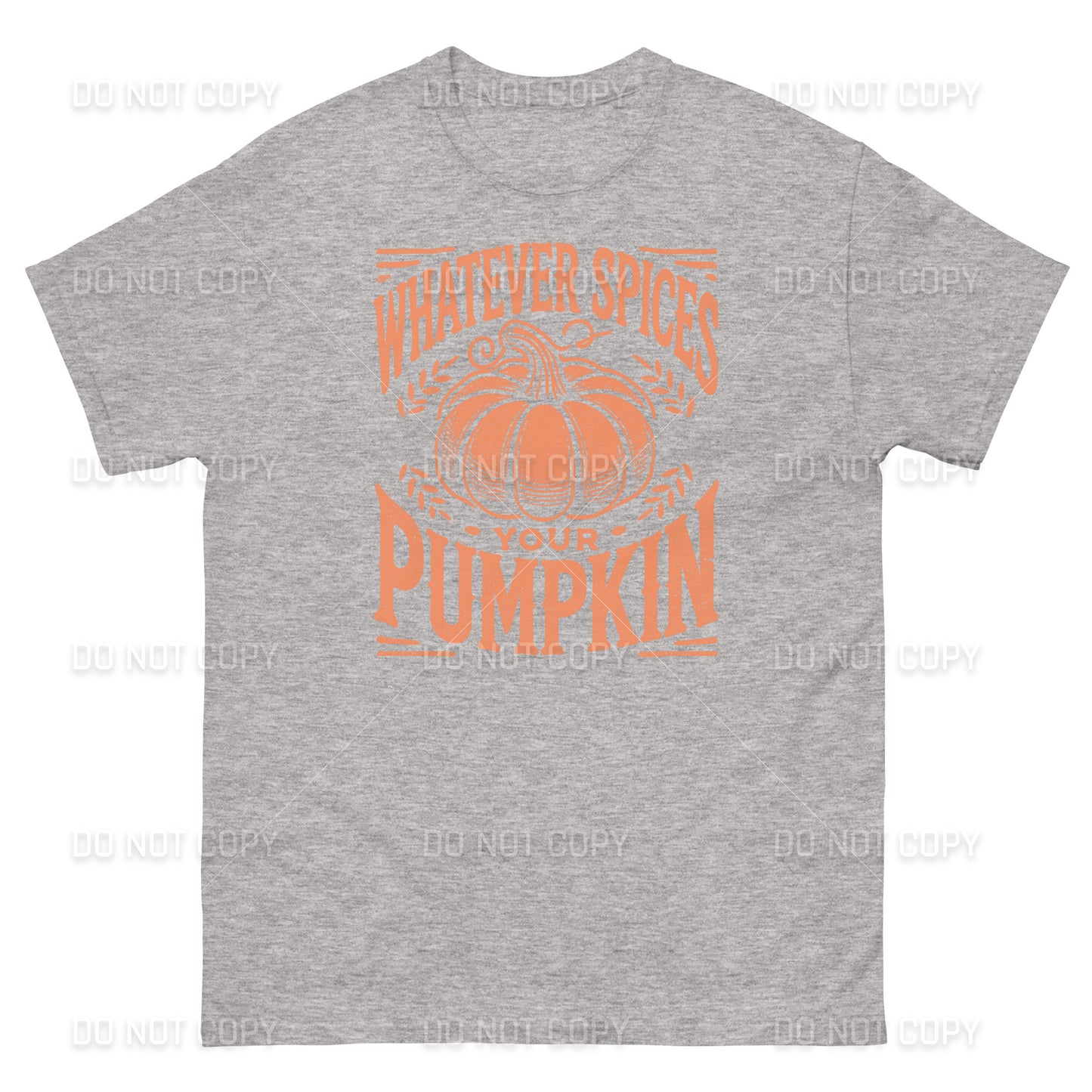 Fall Apparel - Fall - Whatever Spices your Pumpkin T-Shirt - Distressed Orange Printed - Youth & Adult Sizes