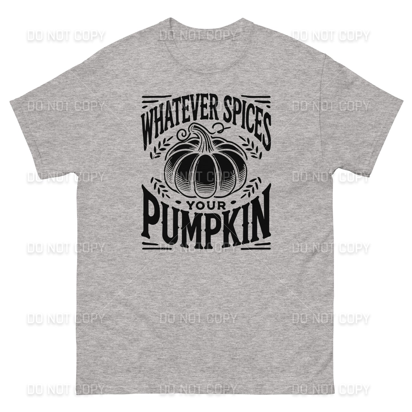 Fall Apparel - Fall - Whatever Spices your Pumpkin T-Shirt - Black Printed - Youth & Adult Sizes