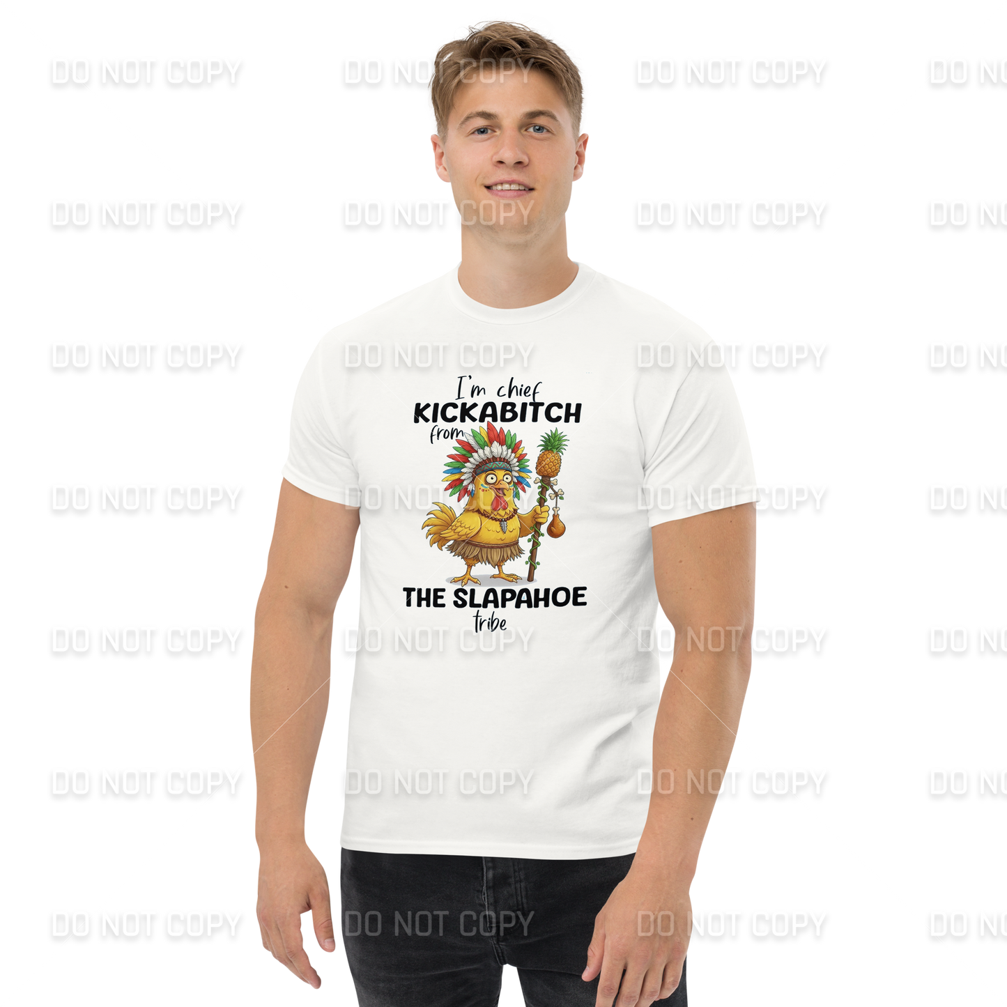 Funny - Chief Kickabitch T-Shirt - Adult Sizes