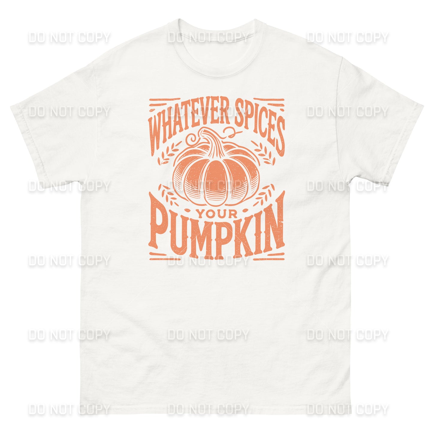 Fall Apparel - Fall - Whatever Spices your Pumpkin T-Shirt - Distressed Orange Printed - Youth & Adult Sizes