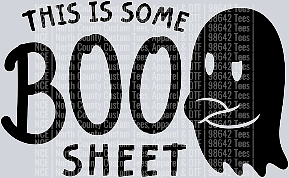 This Is Some Boo Sheet -Black