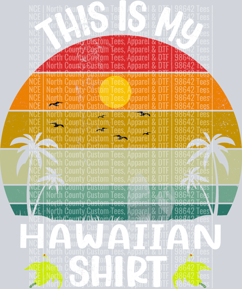 This is my Hawaiian Shirt-99
