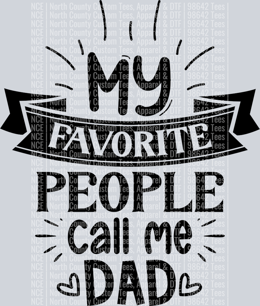 My favorite people call me dad-01
