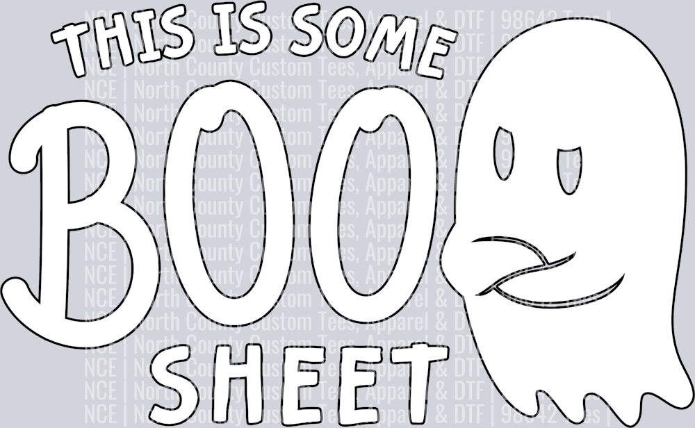 This Is Some Boo Sheet -White