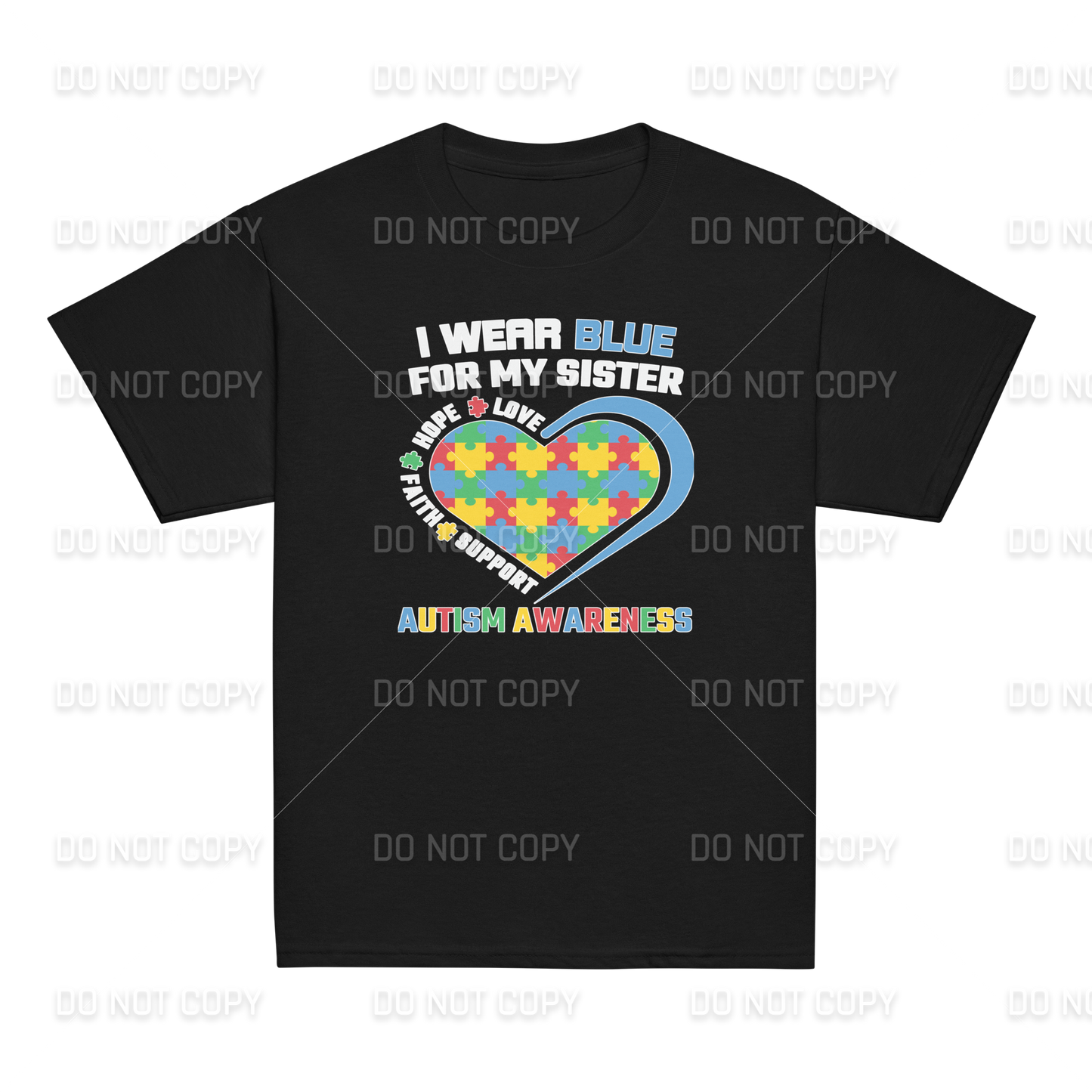 Autism Awareness - I wear Blue for my Sister T-Shirt - Youth & Adult Sizes