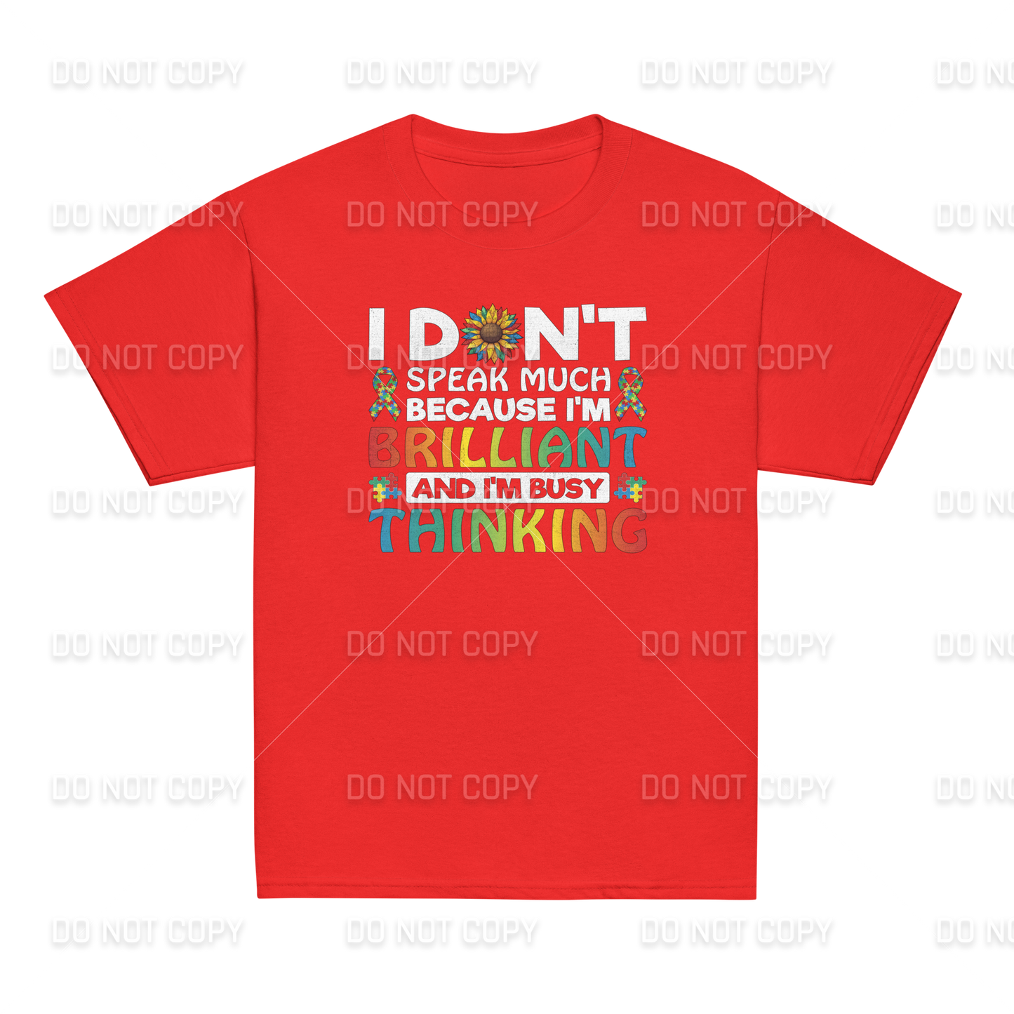 Autism Awareness - Autism I Don't Speak Much because I'm Thinking T-Shirt - Youth & Adult Sizes