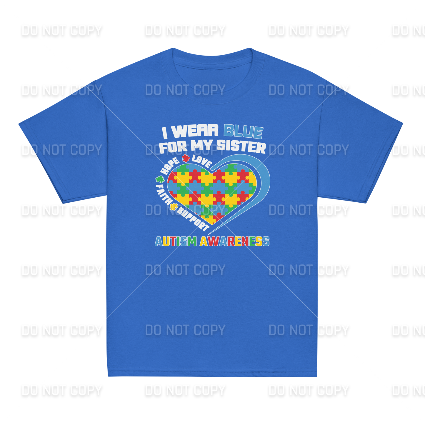 Autism Awareness - I wear Blue for my Sister T-Shirt - Youth & Adult Sizes