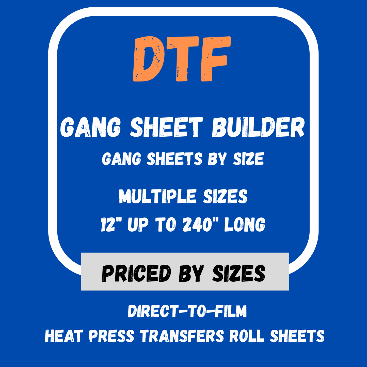 Gang Sheet Builder by Size