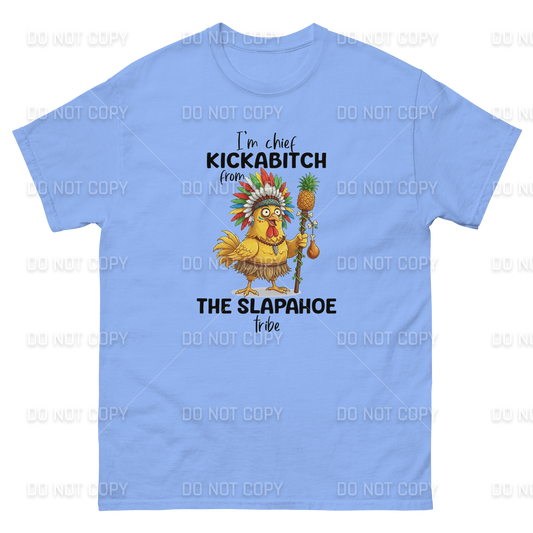 Funny - Chief Kickabitch T-Shirt - Adult Sizes