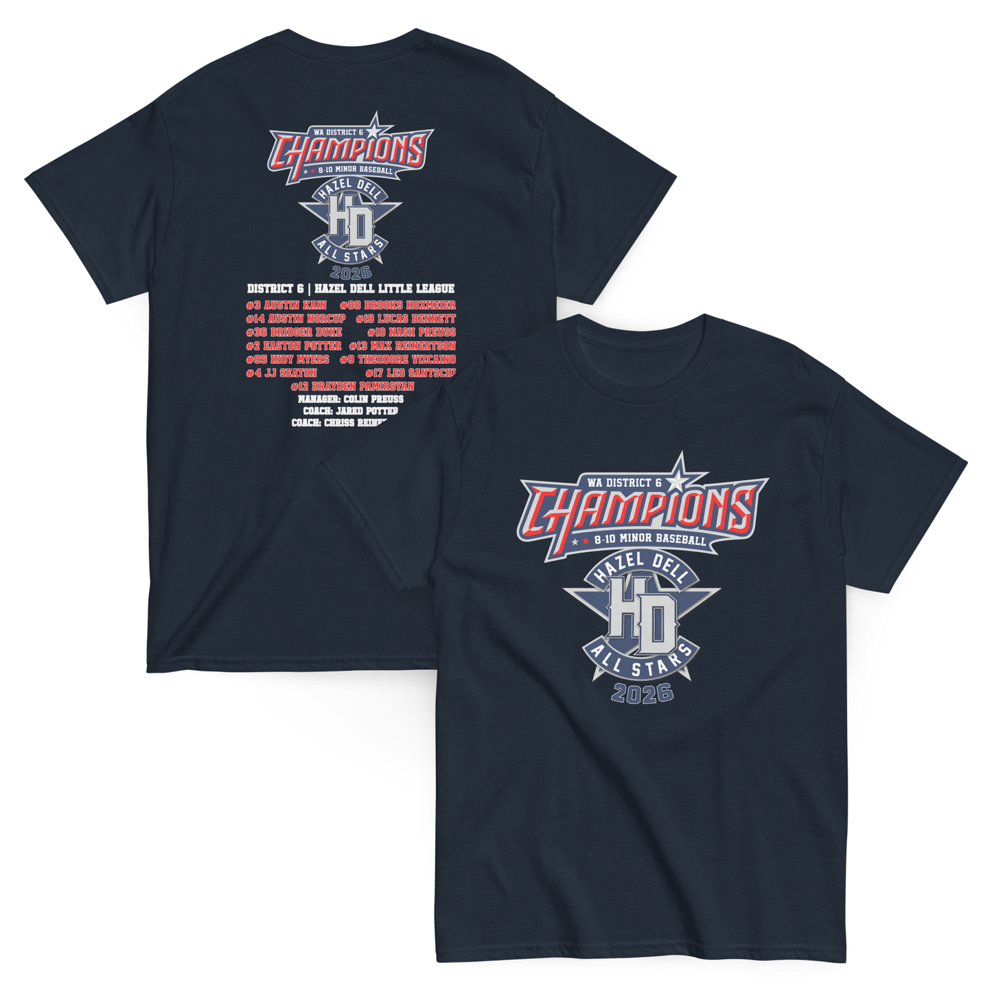 2026 Hazel Dell LL 8-10 Minor Baseball District 6 Champions Cotton Tee