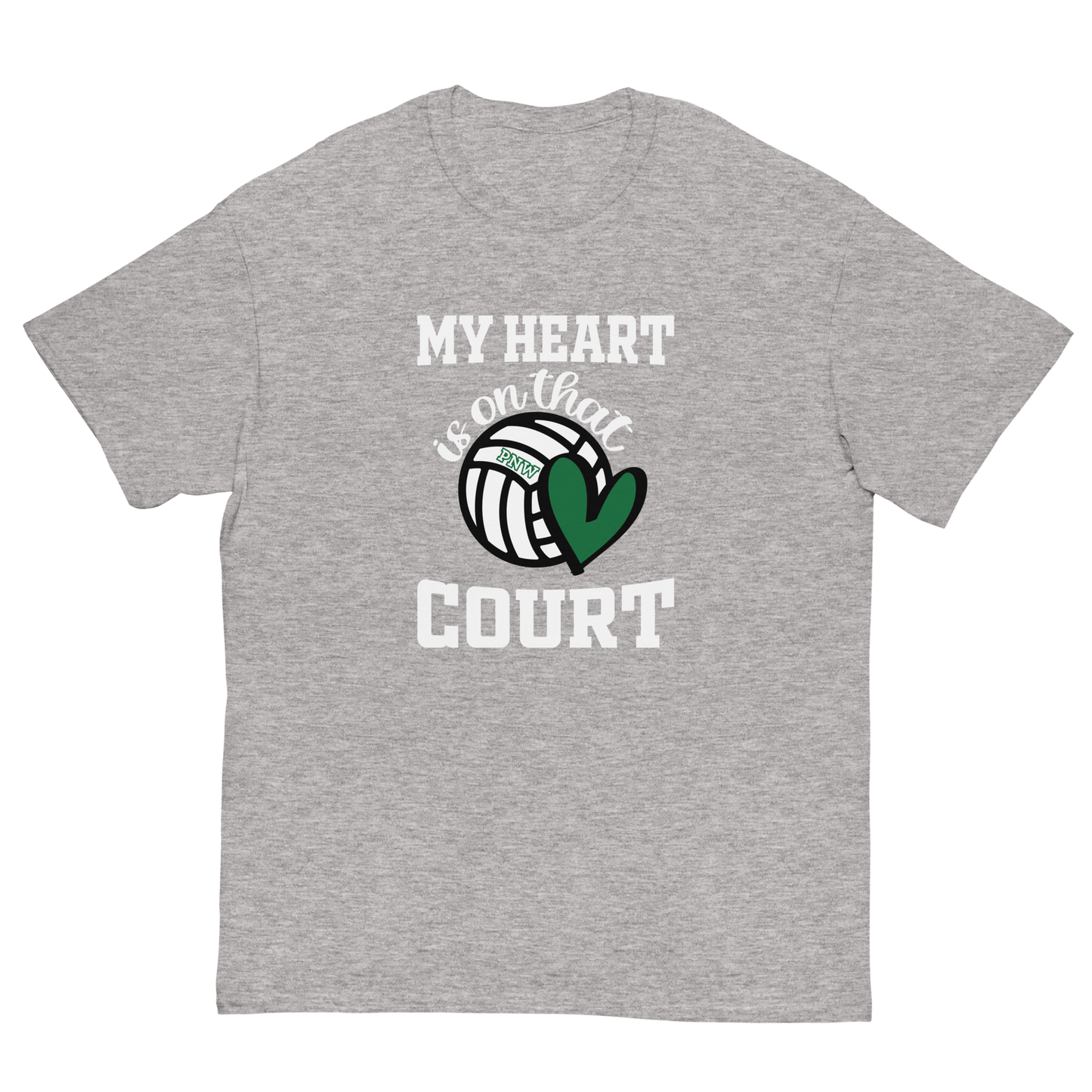 PNW Volleyball Fan Gear - My Heart is on that Court - Tee/Sweatshirt/Hoodie