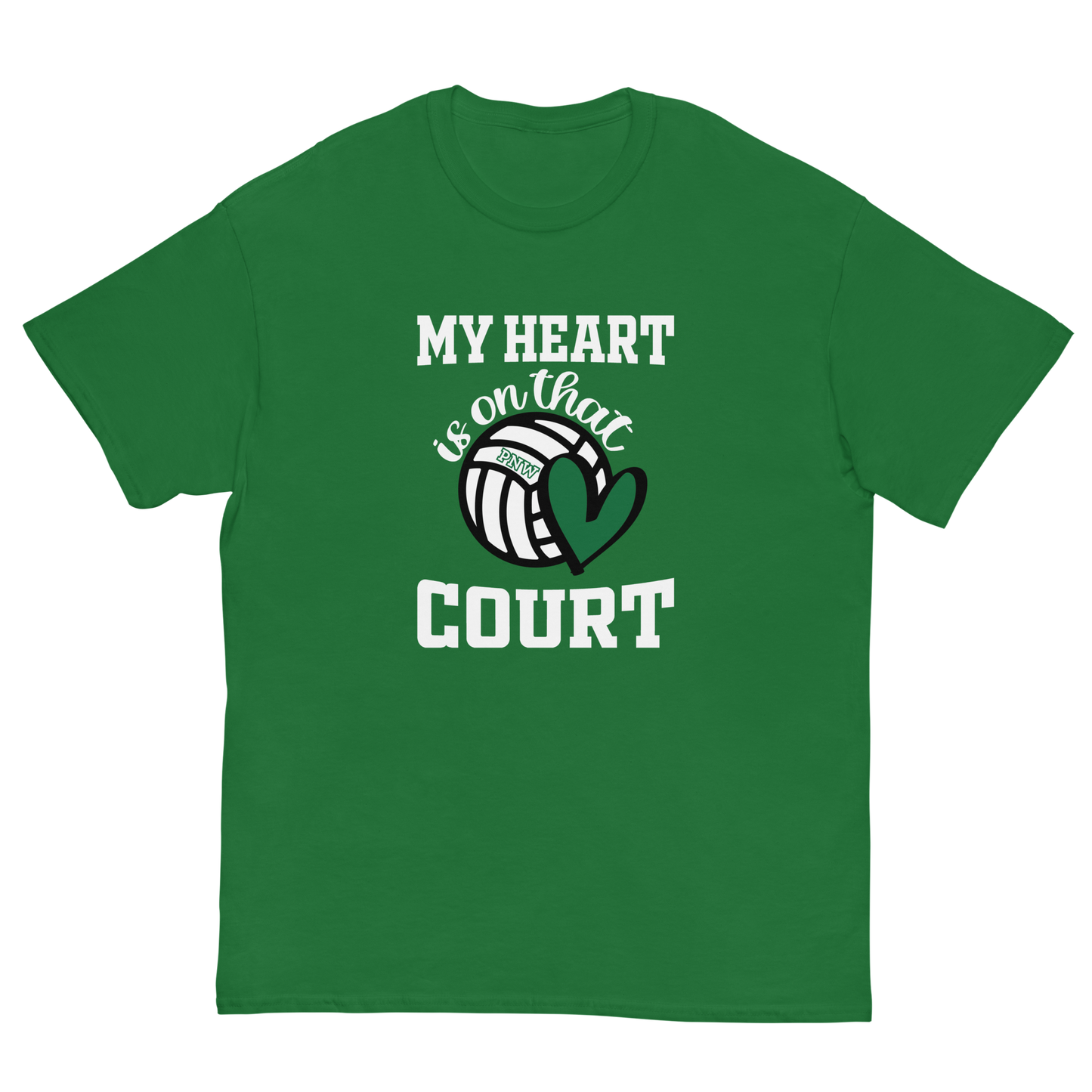 PNW Volleyball Fan Gear - My Heart is on that Court - Tee/Sweatshirt/Hoodie