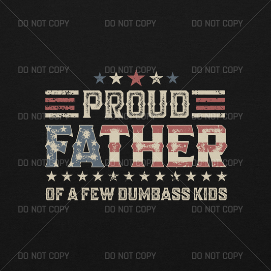 Proud Father of a Few Dumbass Kids - Heavy Blend Hoodie - Black