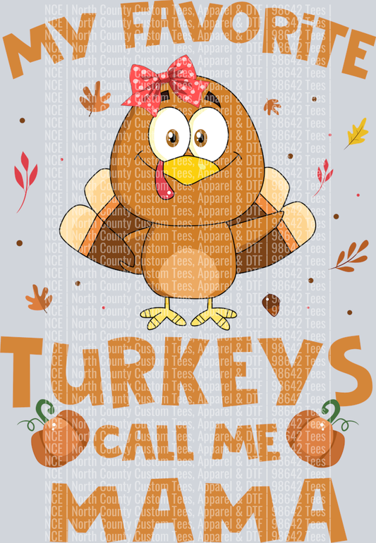 Turkeys call me Mama 1 (9)