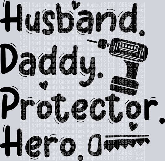 Husband. daddy. protector. hero-01