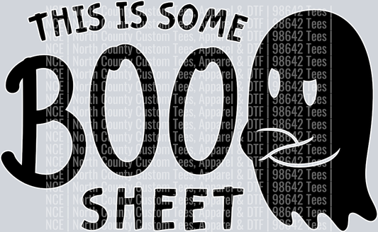 This Is Some Boo Sheet -Black