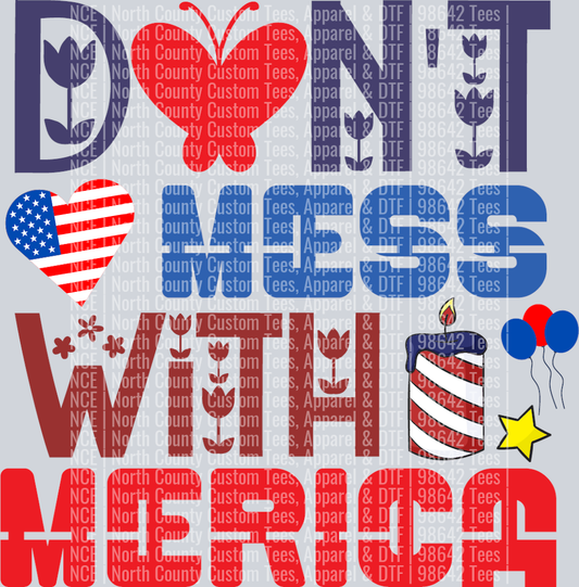 Don't Mess With Merica