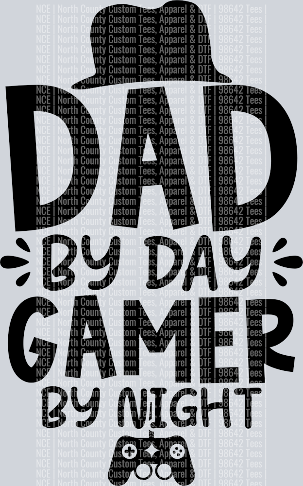 Dad by day gamer by night-01