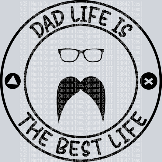 Dad life is the best life-01