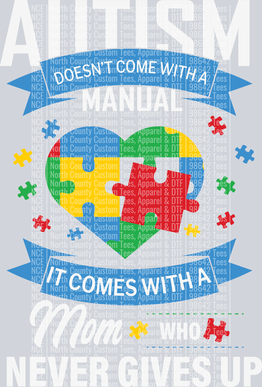 Autism Does not Come with a Manual - DAD