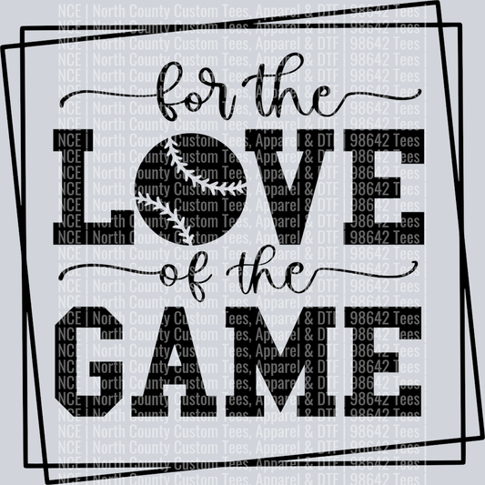 for the love of the game