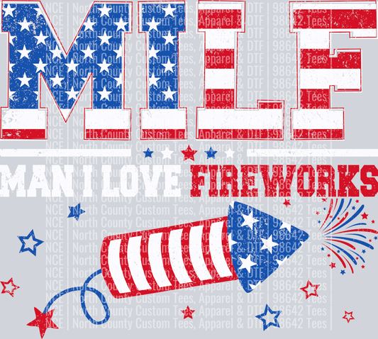 MILF Man I Love Fireworks