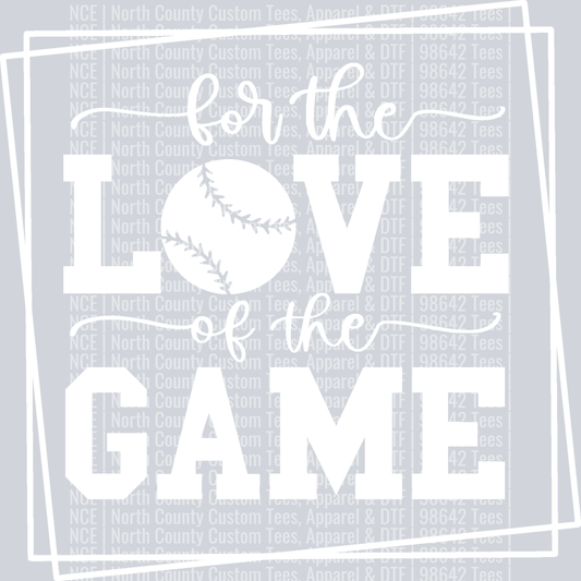 for the love of the game-WHITE