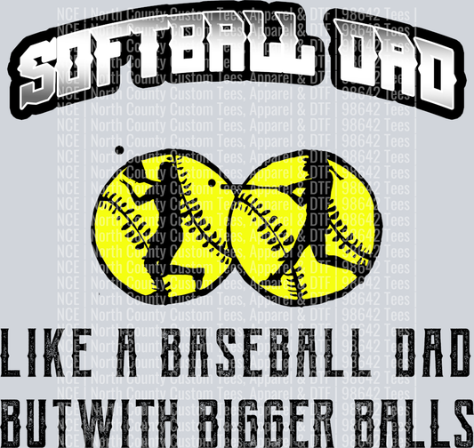 softball-dad-bigger balls