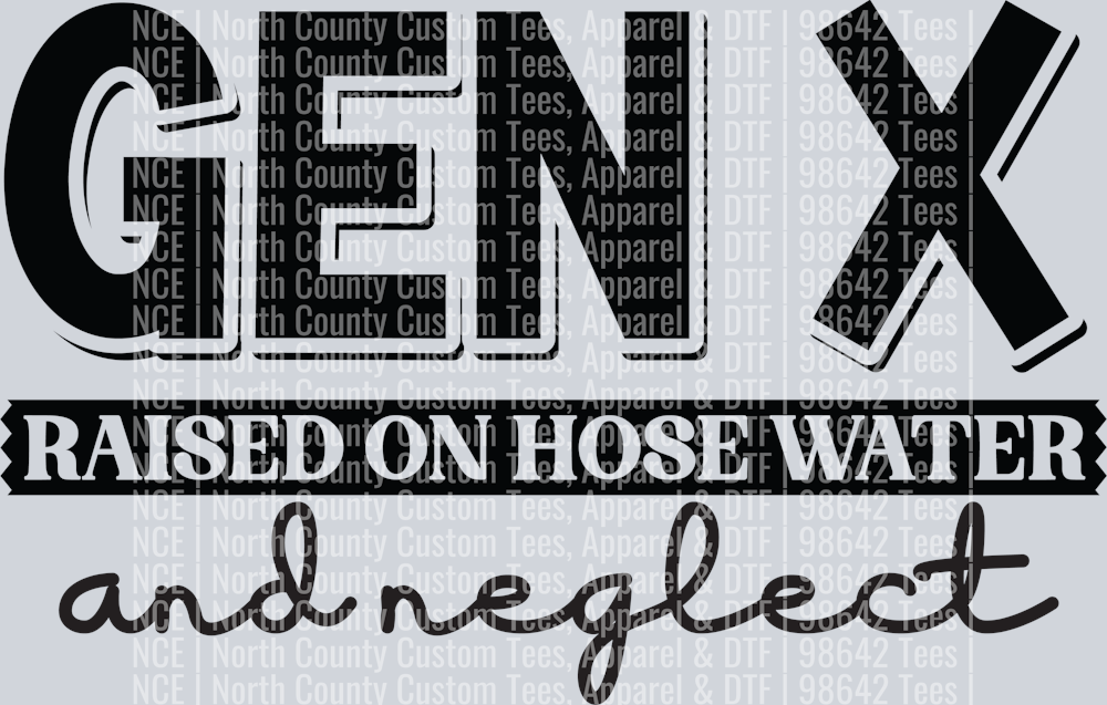 11.Gen X Raised on hose water and neglect-01