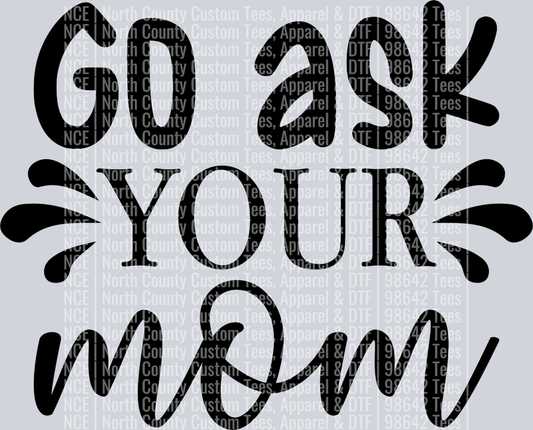 Go ask your mom-01