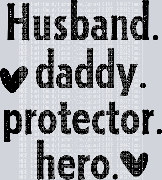 Husband. daddy.  protector. hero-01
