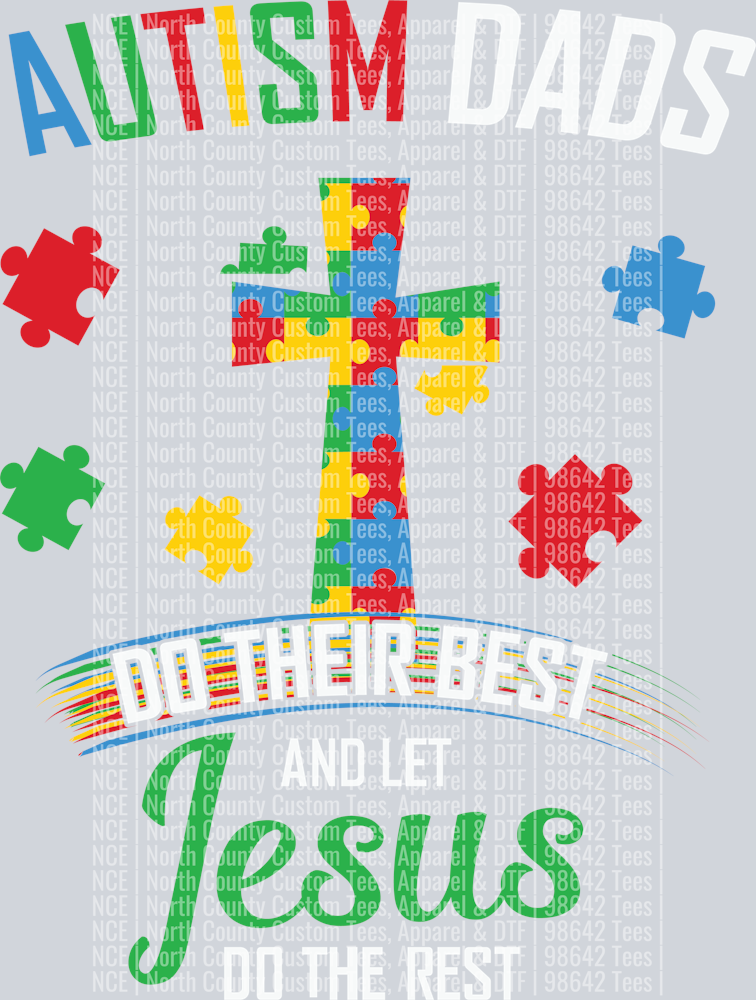 Autism Dads - Jesus do the Rest