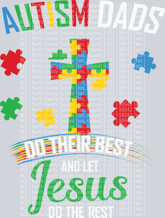 Autism Dads - Jesus do the Rest