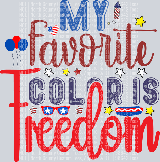 My Favorite Color Is Freedom