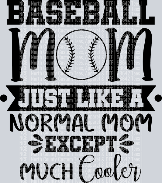 Baseball Mom Like a Normal Mom-81