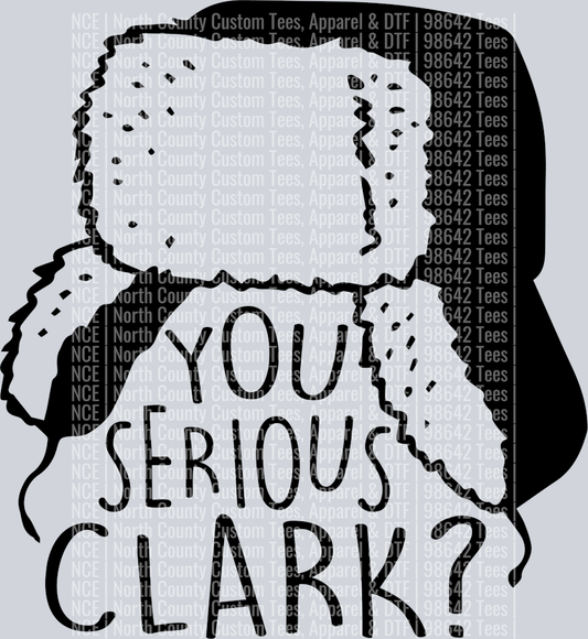 you serious clark