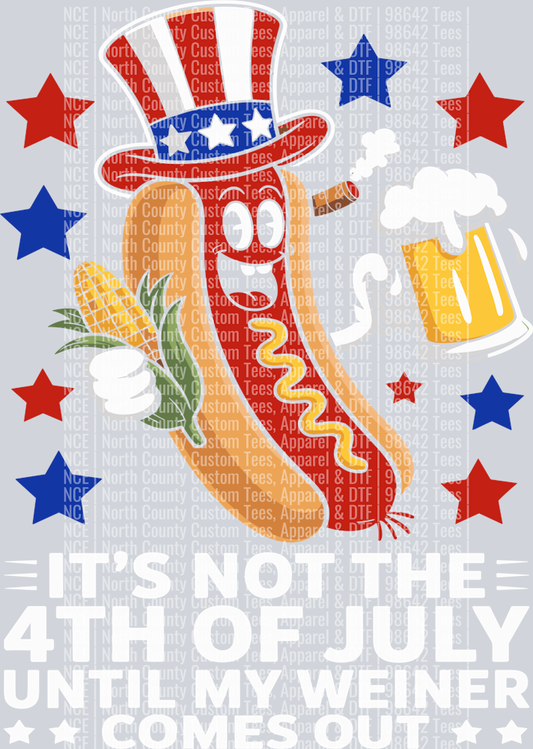 Its not the 4th of July - Wiener