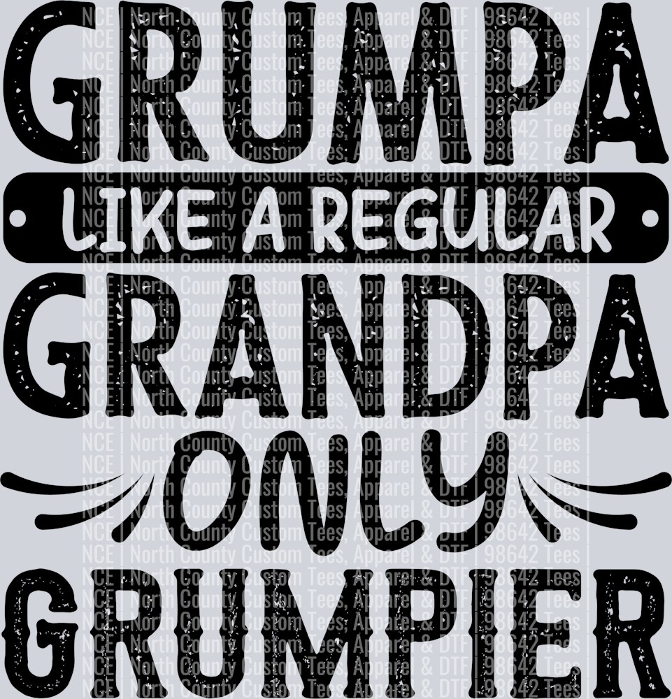 Grumpa like a regular grandpa only grumpier-01
