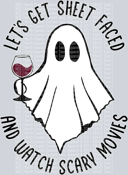 LETSGETSHEETFACEDANDWATCHSCARYMOVIES