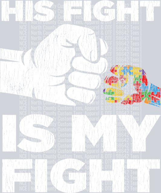 AUTISM His Fight - Fists - Grunge